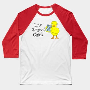 Law School Chick Baseball T-Shirt